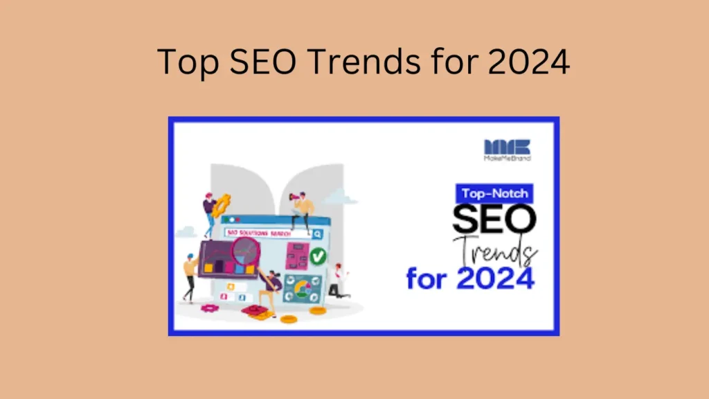 Top SEO Trends for 2024